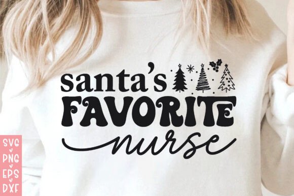 A Designer's Look: Santa Favorite Nurse Christmas SVG