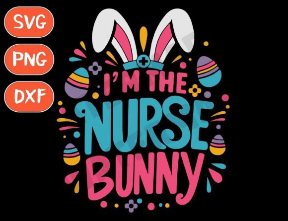 Easter Nurse Svg, I m the Nurse Bunny: A Designer's Honest Review
