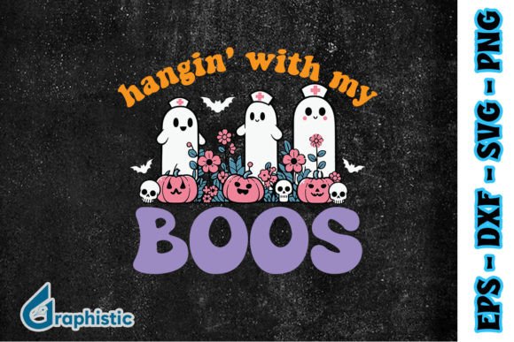 Hangin with My Boos Halloween Nurse SVG Design Review