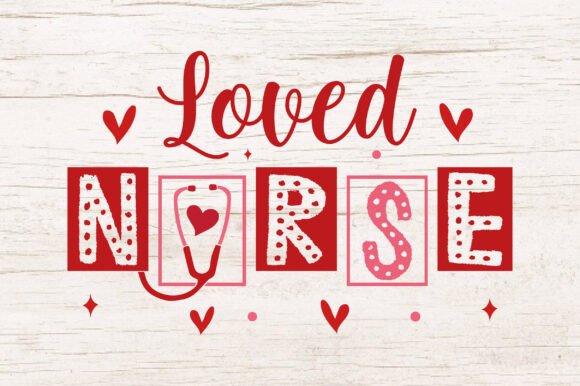 Loved Nurse Varsity Valentine Nurse SVG: A Designer's Hands-On Review