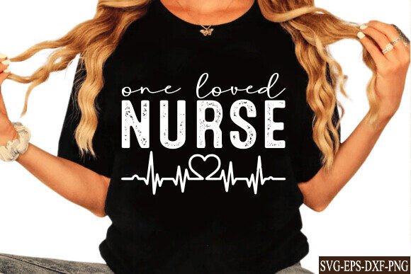 One Loved Nurse SVG PNG Nurse Valentines: A Designer’s Review