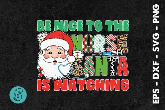 Santa Watching Be Nice to the Nurse SVG Embroidery Review